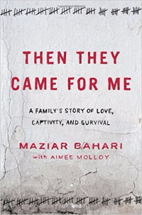 Then they came for me A family’s story of love  captivity and survival