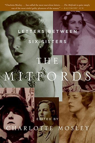 The Mitfords letters between six sisters The Mitfords letters between six sisters