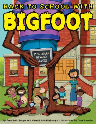 Back to school with Bigfoot