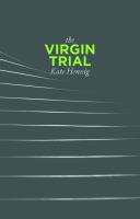 The Virgin trial