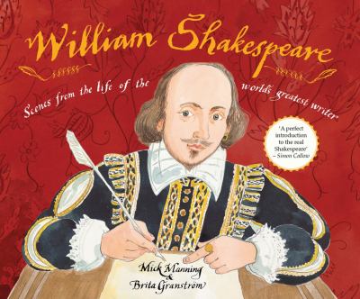 William Shakespeare Scenes for the life of the world's greatest writer