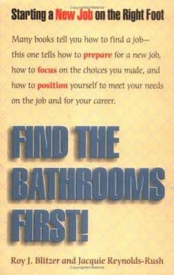 Find the bathrooms first starting your new job on the right foot