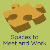 Spaces to Meet and Work