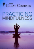 Practicing Mindfulness