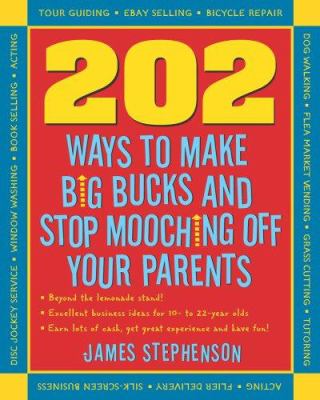 202 ways not to mooch off your paren'ts by james stephenson