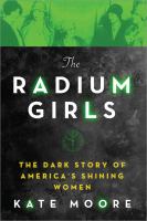 The radium girls The radium girls