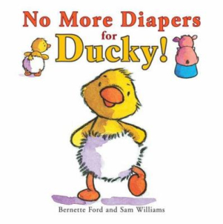 No More Diapers for Ducky