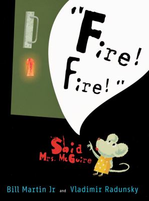 Fire fire said mrs. mguire