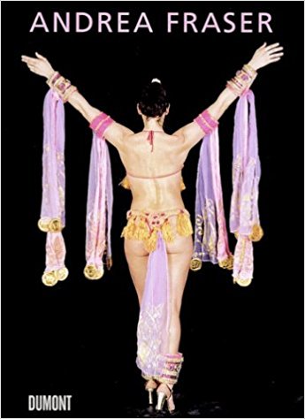 Andrea Fraser Works 1984-2003 Andrea Fraser Works 1984-2003