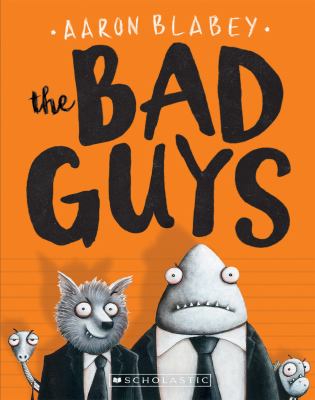 The Bad Guys The Bad Guys