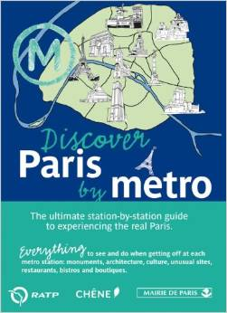 Discover Paris by Métro