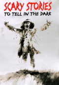 Scary Stories to Tell in the Dark Scary Stories to Tell in the Dark