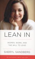 Lean in - women, work, and the will to lead