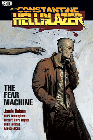 Hellblazer - The Fear Machine