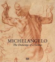 Michelangelo The Drawings of a Genius Michelangelo The Drawings of a Genius