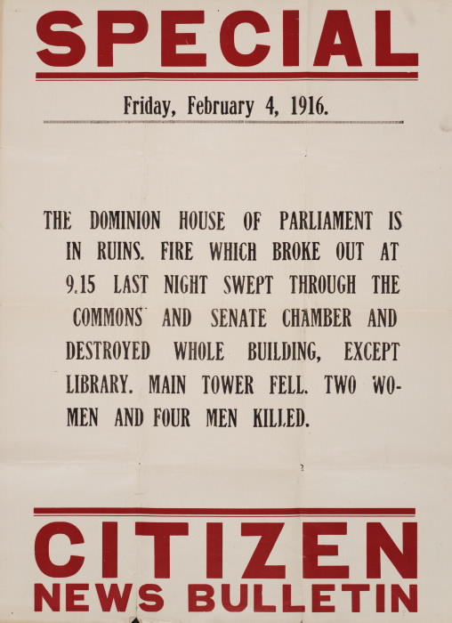 Citizen news bulletin Dominion House of Parliament is in ruins. Fire Feb. 4, 1916