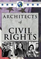 Architects of civil rights