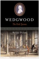 Wedgwood The First tycoon