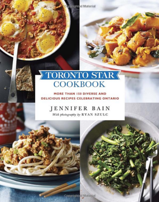 Toronto Star cookbook: more than 150 diverse and delicious recipes