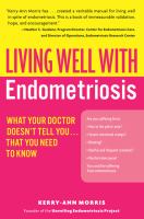 Living well with endometriosis by Kerry-Ann Morris
