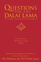 Questions for the Dalai Lama - answers on love, success, happiness & the meaning of life