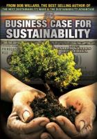 The business case for sustainability The business case for sustainability