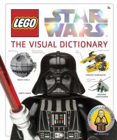 Lego Star Wars - The Visual Dictionary