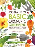Rodale's basic organic gardening Rodale's basic organic gardening