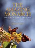 The amazing monarch The amazing monarch