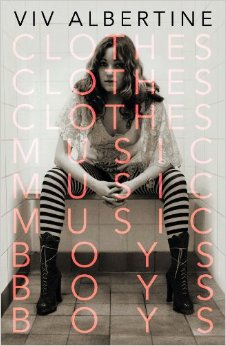 Viv Albertine Clothes Music Boys