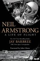 Neil Armstrong a life of flight