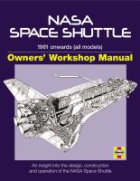 NASA Space Shuttle 1981 onwards (all models) an insight into the design, construction and operation of the Nasa Space Shuttle