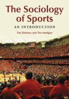 The sociology of sports : an introduction The sociology of sports : an introduction
