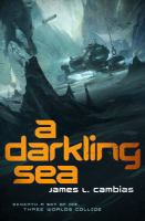 A Darkling sea A Darkling sea