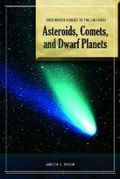 Asteroids, comets and dwarf planets Asteroids, comets and dwarf planets