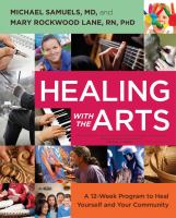 Healing with the arts Healing with the arts