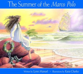 Summer of the Marco Polo Summer of the Marco Polo