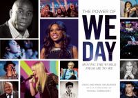 Power of We Day moving the world from me to we Power of We Day moving the world from me to we