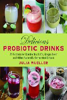 Delicious Probiotic Drinks