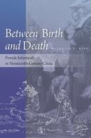 Between birth and death -female infanticide in Nineteenth-Century China