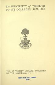 The University of Toronto and its colleges 1827-1906