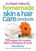 The Best Natural Homemade Skin and Hair Care Products