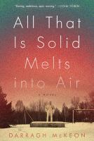 All That Is Solid Melts Into Air by Darragh McKeon