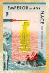 Emperor of Any Place cover
