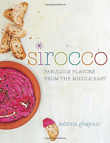 Sirocco fabulous flavors from the Middle East Sirocco fabulous flavors from the Middle East