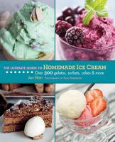 Ultimate guide to homemade icecream
