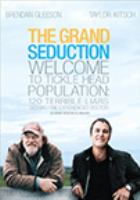 The Grand Seduction The Grand Seduction