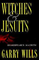 Witches & Jesuits Shakespeare's Macbeth
