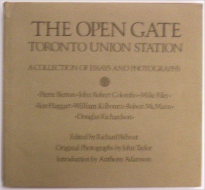 The Open Gate Toronto Union Station The Open Gate Toronto Union Station