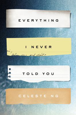 Everything_I_Never_Told_You_large_cover Everything_I_Never_Told_You_large_cover